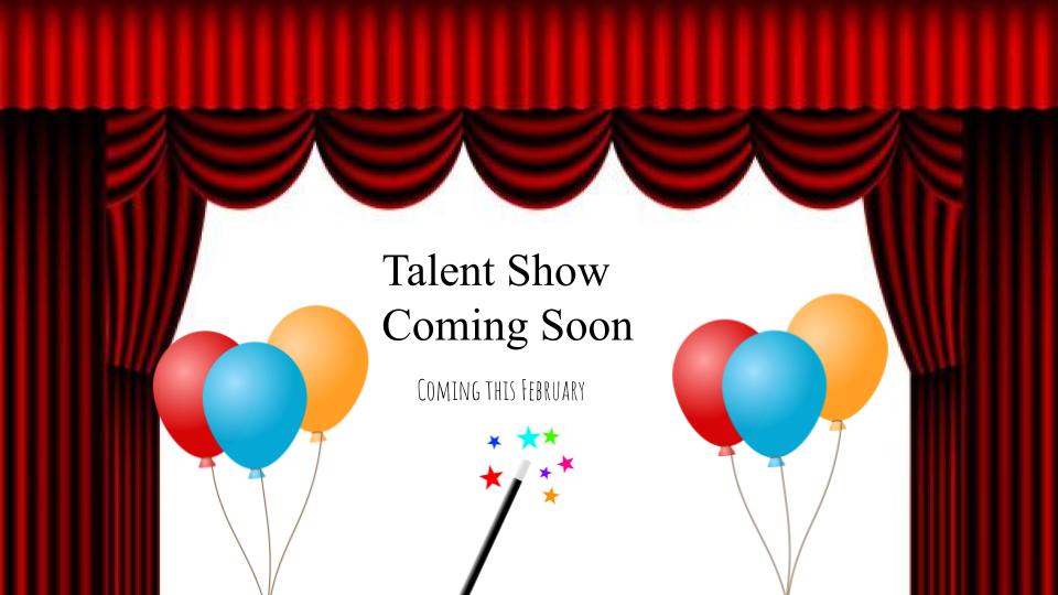 We have a virtual talent show for online school tomorrow. Im gonna