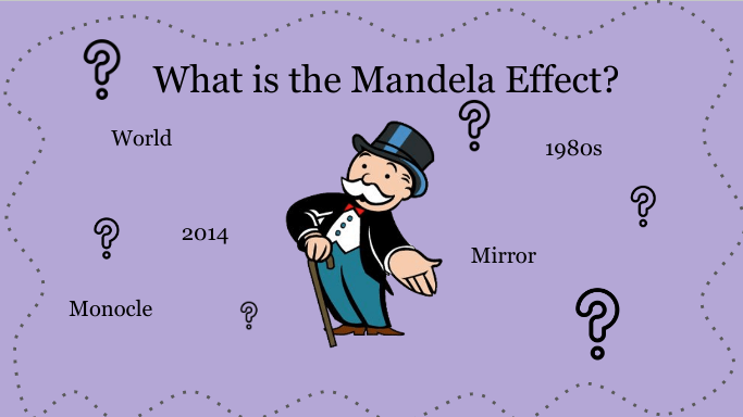 What is the Mandela Effect?