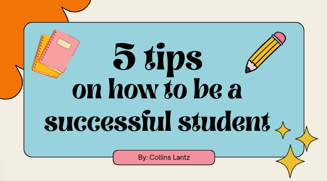 5 Tips on How to be a Successful Student