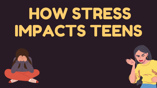 How stress affects teens lives